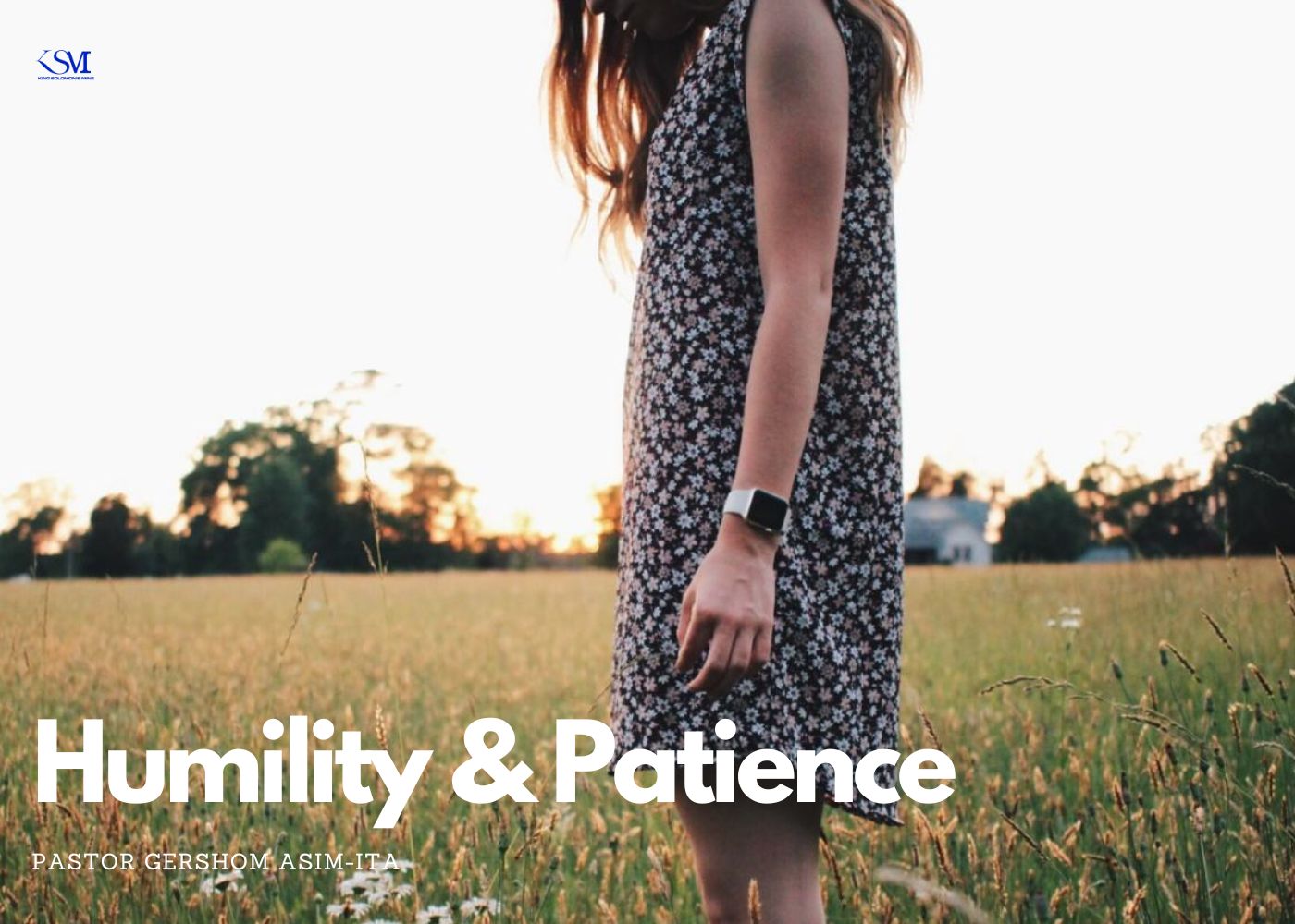 Humility And Patience